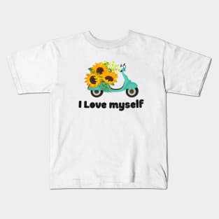 I Love Myself T-Shirt,Love myself gift,self love tshirt Kids T-Shirt